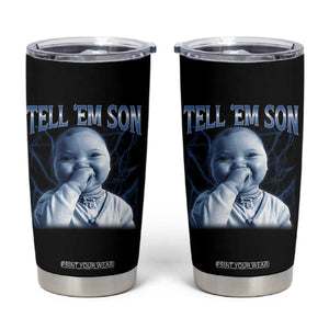 Funny Giggling Niche Baby Is Calling Tumbler Cup Tuff Baby AI Laughing Gen Alpha Meme TS02 Black Print Your Wear