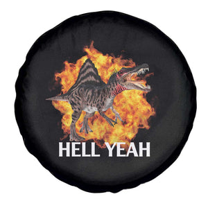 Spinosaurus Racha Explosion Hell Yeah Spare Tire Cover Dinosaur Shrieks Meme Funny Prehistoric Fire Blast TS02 Print Your Wear