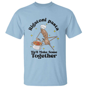 Rigatoni Pasta Chef Marcus The Worm T Shirt We'll Make Some Together Wholesome Weird Meme TS02 Light Blue Print Your Wear