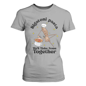 Rigatoni Pasta Chef Marcus The Worm T Shirt For Women We'll Make Some Together Wholesome Weird Meme TS02 Sport Gray Print Your Wear