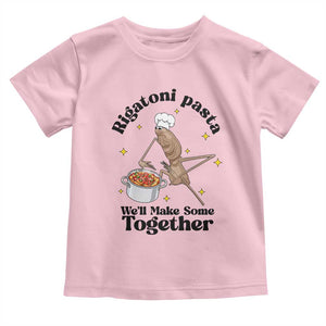 Rigatoni Pasta Chef Marcus The Worm Toddler T Shirt We'll Make Some Together Wholesome Weird Meme TS02 Light Pink Print Your Wear