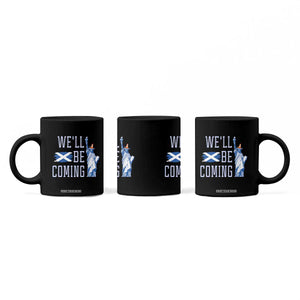 We'll Be Coming Scotland to USA Coffee Mug Scottish Fans Statue of Liberty TS02 Print Your Wear