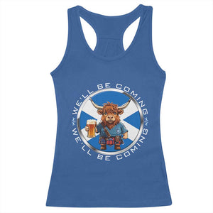 Funny Highland Cow in Kilt Drinking Racerback Tank Top We'll Be Coming Scottish Pride Football Fans TS02 Royal Blue Print Your Wear