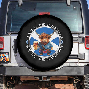 Funny Highland Cow in Kilt Drinking Spare Tire Cover We'll Be Coming Scottish Pride Football Fans TS02 No hole Black Print Your Wear