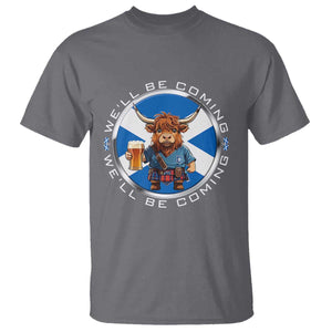 Funny Highland Cow in Kilt Drinking T Shirt We'll Be Coming Scottish Pride Football Fans TS02 Charcoal Print Your Wear