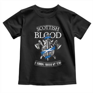 Scottish Blood Running Through My Veins Toddler T Shirt Viking Axe and Sword Heritage TS02 Black Print Your Wear