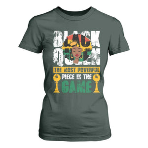 Black Queen T Shirt For Women The Most Powerful Piece In The Game Afro Melanin TS02 Dark Forest Green Print Your Wear
