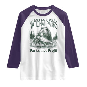 Protect Our National Parks Raglan Shirt Parks Not Profits Retro Bear Nature Graphic TS02 White Purple Print Your Wear