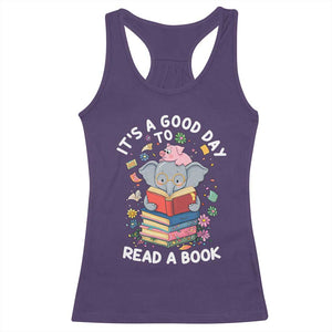 Its A Good Day To Read Book Racerback Tank Top Cute Elephant Reading Across America TS02 Purple Print Your Wear