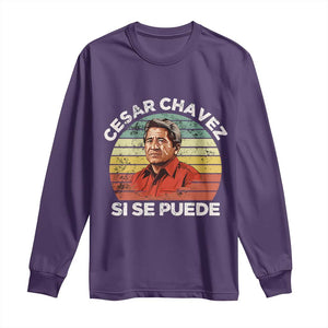 Cesar Chavez Long Sleeve Shirt Si Se Puede Mexican Hispanic Heritage Month Vintage TS02 Purple Print Your Wear