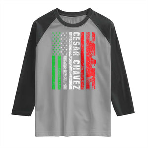 Cesar Chavez Raglan Shirt American Mexican Flag Patriotic Mexico Distressed TS02 Sport Gray Black Print Your Wear