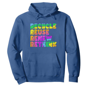 Earth Day Hoodie Recycle Reuse Renew Rethink The Four Rs TS02 Royal Blue Printyourwear