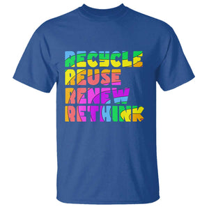 Earth Day T Shirt Recycle Reuse Renew Rethink The Four Rs TS02 Royal Blue Printyourwear