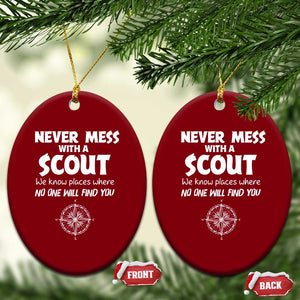 Funny Scout Ceramic Ornament Never Mess With A Scout Compass TS02 Print Your Wear