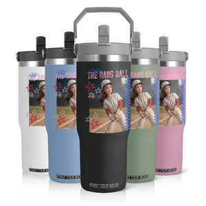 Hit The Dang Ball Funny Doll Baseball Graphic Flip Straw Tumbler Sassy Sports Fan Gift TS02 Print Your Wear