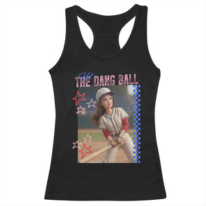 Hit The Dang Ball Funny Doll Baseball Graphic Racerback Tank Top Sassy Sports Fan Gift TS02 Black Print Your Wear