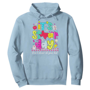 Groovy Texas STAAR Day Hoodie Don't Stress Do Your Best Teacher Student Motivation TS02 Light Blue Print Your Wear