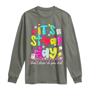 Groovy Texas STAAR Day Long Sleeve Shirt Don't Stress Do Your Best Teacher Student Motivation TS02 Military Green Print Your Wear