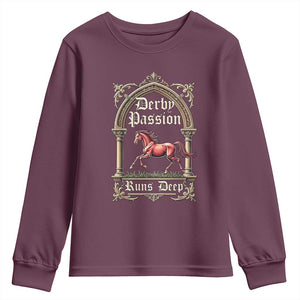 Derby Passion Runs Deep Elegant Horse Racing Youth Sweatshirt Vintage Gothic Arch Equestrian Thoroughbred Lover TS02 Maroon Print Your Wear