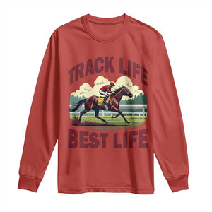 Track Life Best Life Horse Racing Enthusiast Long Sleeve Shirt Retro Jockey and Racehorse Trackside Southern Equestrian TS02 Red Print Your Wear