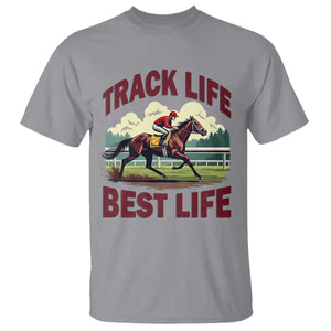 Track Life Best Life Horse Racing Enthusiast T Shirt Retro Jockey and Racehorse Trackside Southern Equestrian TS02 Sport Gray Print Your Wear