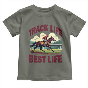 Track Life Best Life Horse Racing Enthusiast Toddler T Shirt Retro Jockey and Racehorse Trackside Southern Equestrian TS02 Military Green Print Your Wear