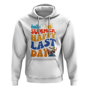 Summer Break Hoodie Happy Last Day of School Teacher Student Hello Summer TS02 White Print Your Wear