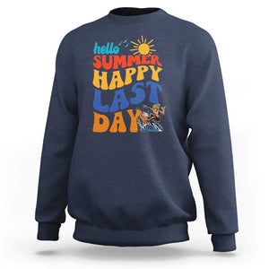 Summer Break Sweatshirt Happy Last Day of School Teacher Student Hello Summer TS02 Navy Print Your Wear