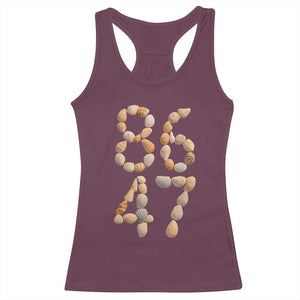 86 47 Seashell Subtle Summer Coastal Graphic Racerback Tank Top Viral Beach Walk Political Satire TS02 Maroon Print Your Wear