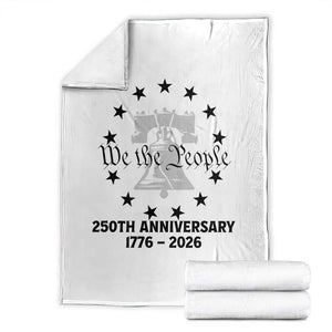We The People 250th Anniversary Liberty Bell Throw Blanket USA 1776 to 2026 America Semiquincentennial Celebration TS02 White Print Your Wear