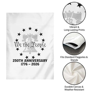 We The People 250th Anniversary Liberty Bell Garden Flag USA 1776 to 2026 America Semiquincentennial Celebration TS02 Print Your Wear