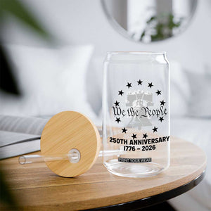 We The People 250th Anniversary Liberty Bell Glass Can USA 1776 to 2026 America Semiquincentennial Celebration TS02 Print Your Wear