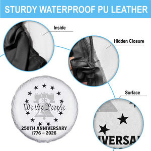We The People 250th Anniversary Liberty Bell Spare Tire Cover USA 1776 to 2026 America Semiquincentennial Celebration TS02 Print Your Wear