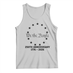 We The People 250th Anniversary Liberty Bell Tank Top USA 1776 to 2026 America Semiquincentennial Celebration TS02 Ash Print Your Wear
