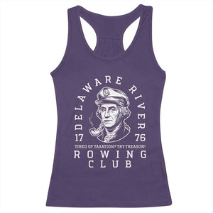 Delaware River Rowing Club 1776 Vintage Funny Patriotic Racerback Tank Top George Washington Tired of Taxation Try Treason TS02 Purple Print Your Wear