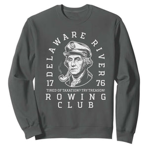 Delaware River Rowing Club 1776 Vintage Funny Patriotic Sweatshirt George Washington Tired of Taxation Try Treason TS02 Dark Heather Print Your Wear