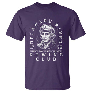 Delaware River Rowing Club 1776 Vintage Funny Patriotic T Shirt George Washington Tired of Taxation Try Treason TS02 Purple Print Your Wear