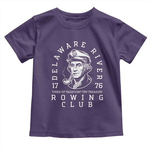 Delaware River Rowing Club 1776 Vintage Funny Patriotic Toddler T Shirt George Washington Tired of Taxation Try Treason