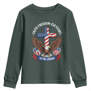 Faith Freedom 250 Years Patriotic Eagle Youth Sweatshirt USA Flag Christian Cross 1776 to 2026 Semiquincentennial TS02 Dark Forest Green Print Your Wear