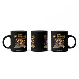 I Am Yelling Carl Graphic Coffee Mug Funny Angry Cat Typing Keyboard Comic Retro TS02 Print Your Wear