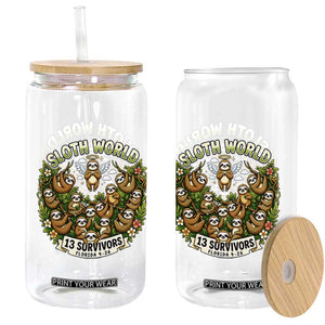 Sloth World 13 Survivors Animal Rescue Glass Can Memorial Tribute and Florida Wildlife Protection TS02 Print Your Wear