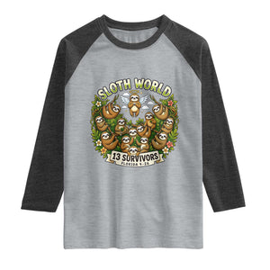 Sloth World 13 Survivors Animal Rescue Raglan Shirt Memorial Tribute and Florida Wildlife Protection TS02 Heather Gray Heather Charcoal Print Your Wear