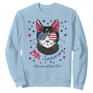 Free As A Cat Since 1776 Funny Patriotic Sweatshirt Cool American Flag Sunglasses Cat 250th Anniversary Semiquincentennial TS02 Light Blue Print Your Wear
