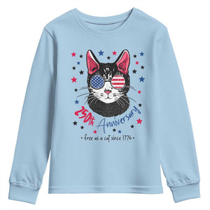 Free As A Cat Since 1776 Funny Patriotic Youth Sweatshirt Cool American Flag Sunglasses Cat 250th Anniversary Semiquincentennial TS02 Light Blue Print Your Wear
