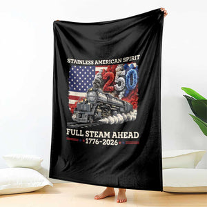 Stainless American Spirit Full Steam Ahead Throw Blanket 250 Years Freedom Semiquincentennial Steam Locomotive TS02 Print Your Wear