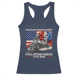 Stainless American Spirit Full Steam Ahead Racerback Tank Top 250 Years Freedom Semiquincentennial Steam Locomotive TS02 Navy Print Your Wear