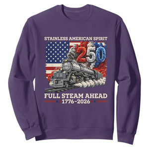 Stainless American Spirit Full Steam Ahead Sweatshirt 250 Years Freedom Semiquincentennial Steam Locomotive TS02 Purple Print Your Wear