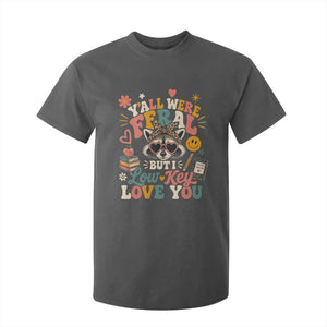Y'all Were Feral But I Low Key Love You Retro Raccoon T Shirt For Kid Funny Teacher End of School Year
