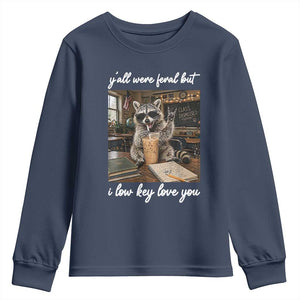 Funny Classroom Raccoon Iced Coffee Teacher Youth Sweatshirt Y'all Were Feral But I Low Key Love You TS02 Navy Print Your Wear