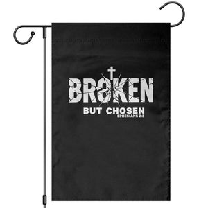 Broken But Chosen Ephesians 2:8 Bible Verse Garden Flag Christian Faith Grace and Salvation Gift TS02 Black Print Your Wear